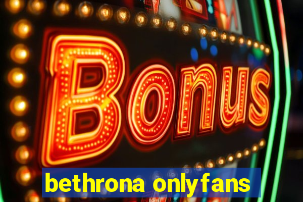bethrona onlyfans